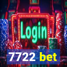 7722 bet